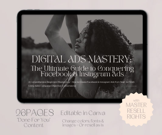 Digital Ads Mastery: The Ultimate Guide to Conquering Facebook & Instagram Ads